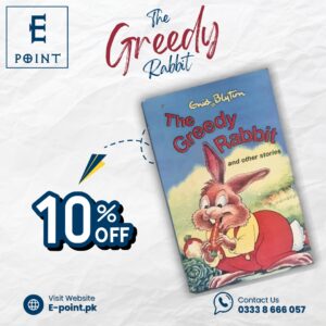 The Greedy Rabbit