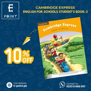 CAMBRIDGE EXPRESS: ENGLISH FOR SCHOOLS STUDENT’S BOOK-3