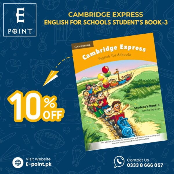 CAMBRIDGE EXPRESS: ENGLISH FOR SCHOOLS STUDENT’S BOOK-3
